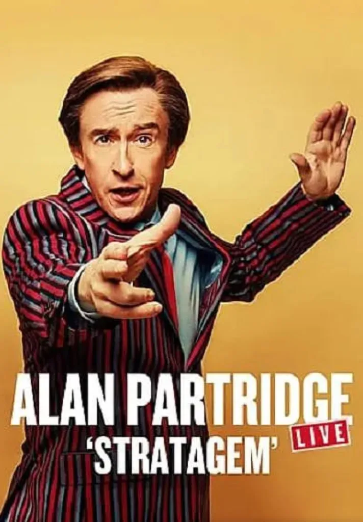 Alan Partridge 现场演唱会- Stratagem海报